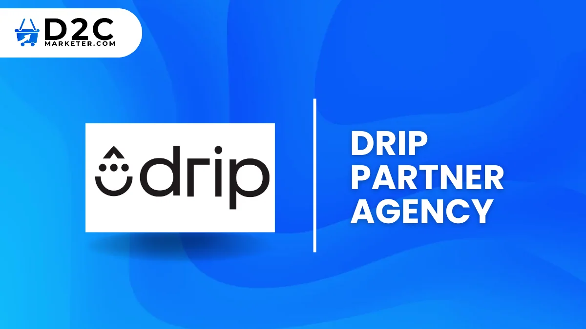 Drip partner agency